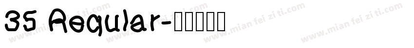 35 Reqular字体转换